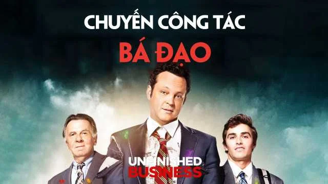 Chuyến Công Tác Bá Đạo Full