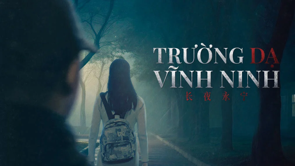 Trường Dạ Vĩnh Ninh Full